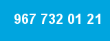 967 732 01 21